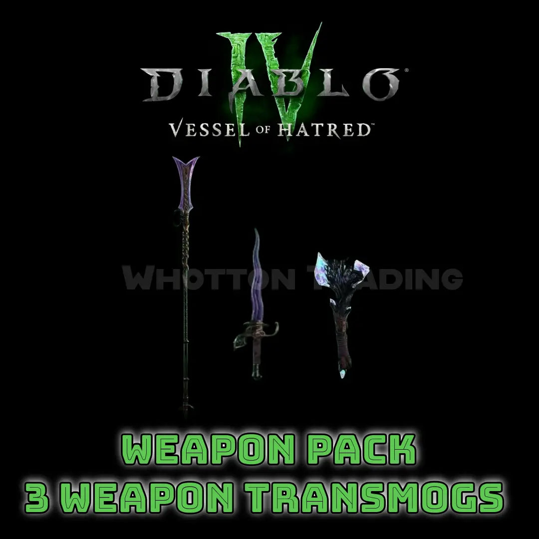 Diablo 4 Vessel of Hatred - Trolli 3 Weapon Pack | 3 Weapon Transmogs COD SKINS