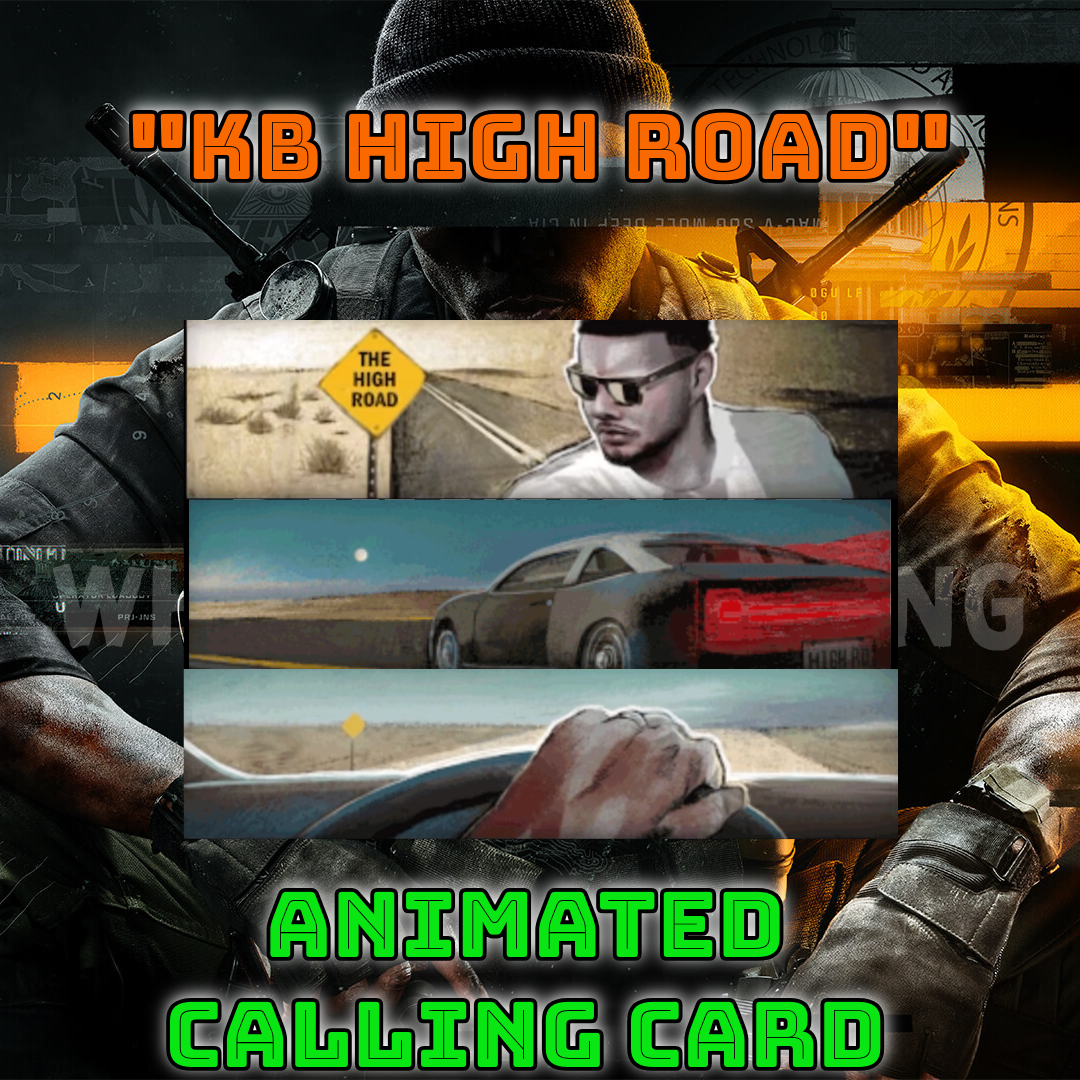 Call of duty Black Ops 6 "KB HIGH ROAD" Animated Calling Card