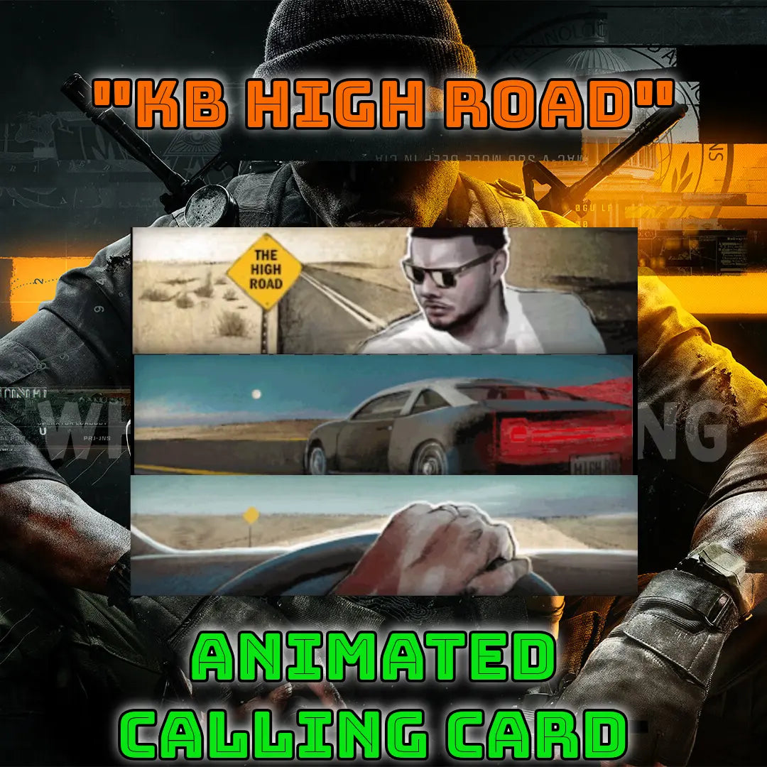 Call of duty Black Ops 6 "KB HIGH ROAD" Animated Calling Card WHOTTON TRADING