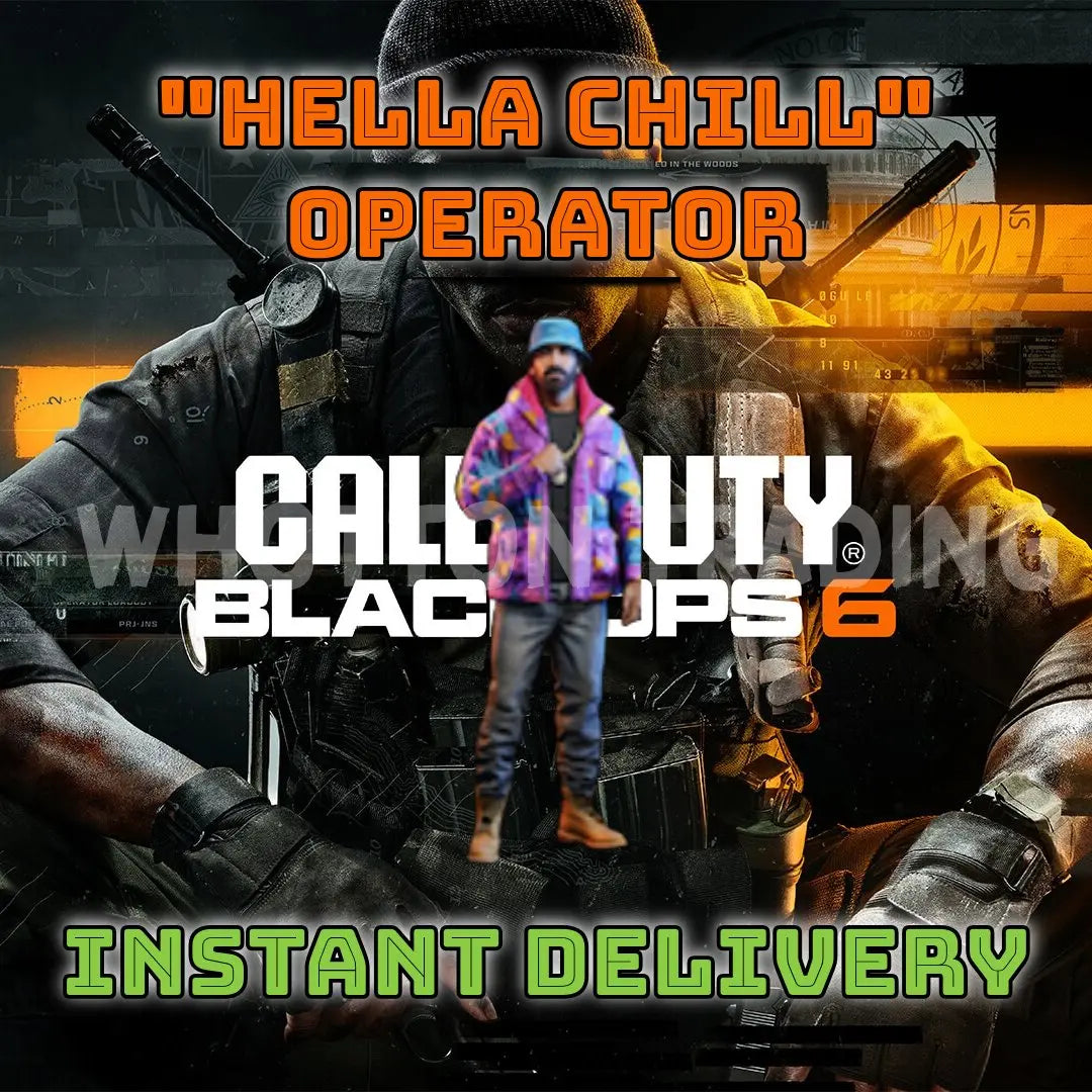 Call of Duty Black Ops 6 "HELLA CHILL" Operator - WHOTTON TRADING