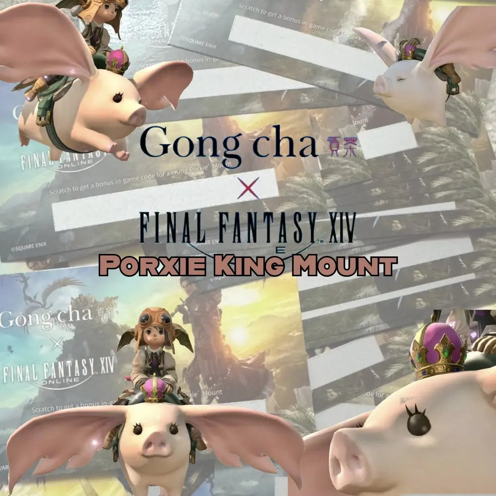Final Fantasy XIV FFXIV Dawn Trail | Gong Cha | Porxie King | Mount.