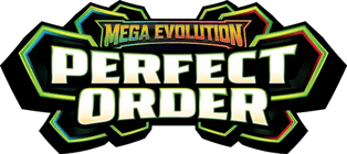 Mega evo perfect order