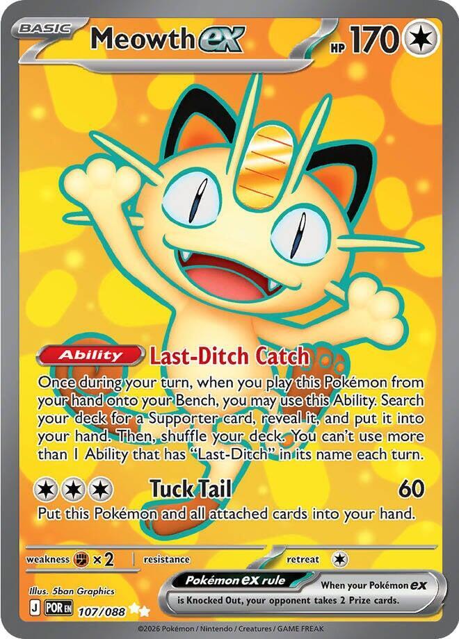 Meowth ex - 107/088 107/088 Ultra Rare ME03: Perfect Order NM