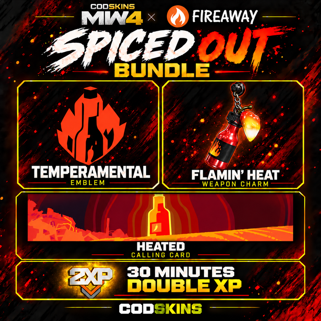 MW4 Fireaway Spiced Out Bundle: Temperamental Emblem, Heated Calling Card, Flamin’ Heat Weapon Charm and 30 minutes of 2XP